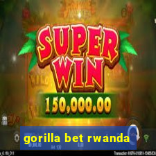 gorilla bet rwanda